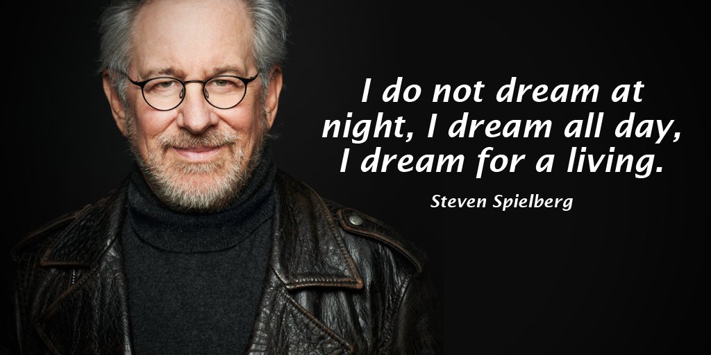 Steven Spielberg QUOTES