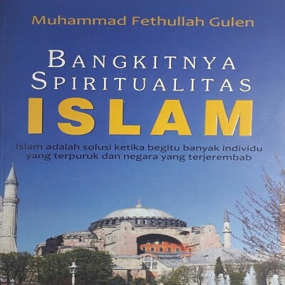 Bangkitnya Spiritualitas Islam