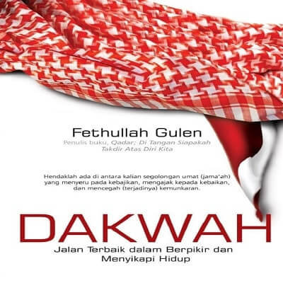 DAKWAH (Muhammad Fethullah Gulen)